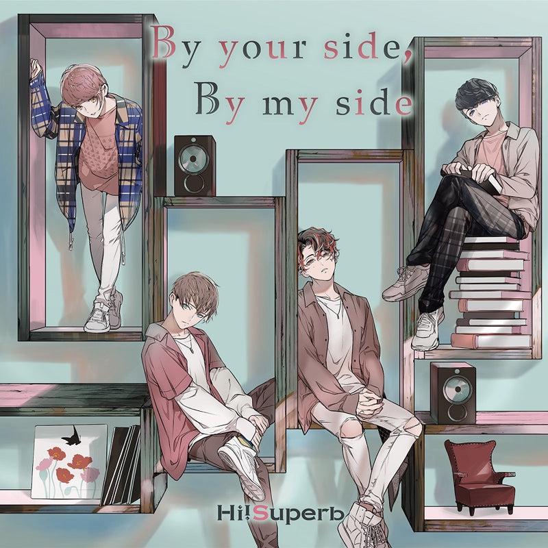 (Character Song) By your side, By my side by Hi!Superb [Regular Edition]