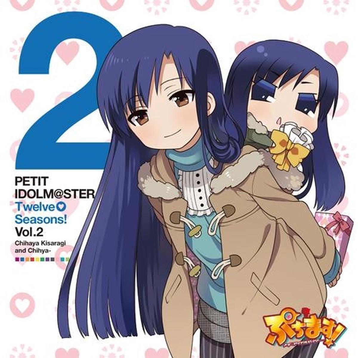(Character song)Anime Puchim@s!! Petit Idolm@ster  PETIT IDOLM@STER Twelve Seasons! Vol.02 Chihaya Kisaragi&Chihya