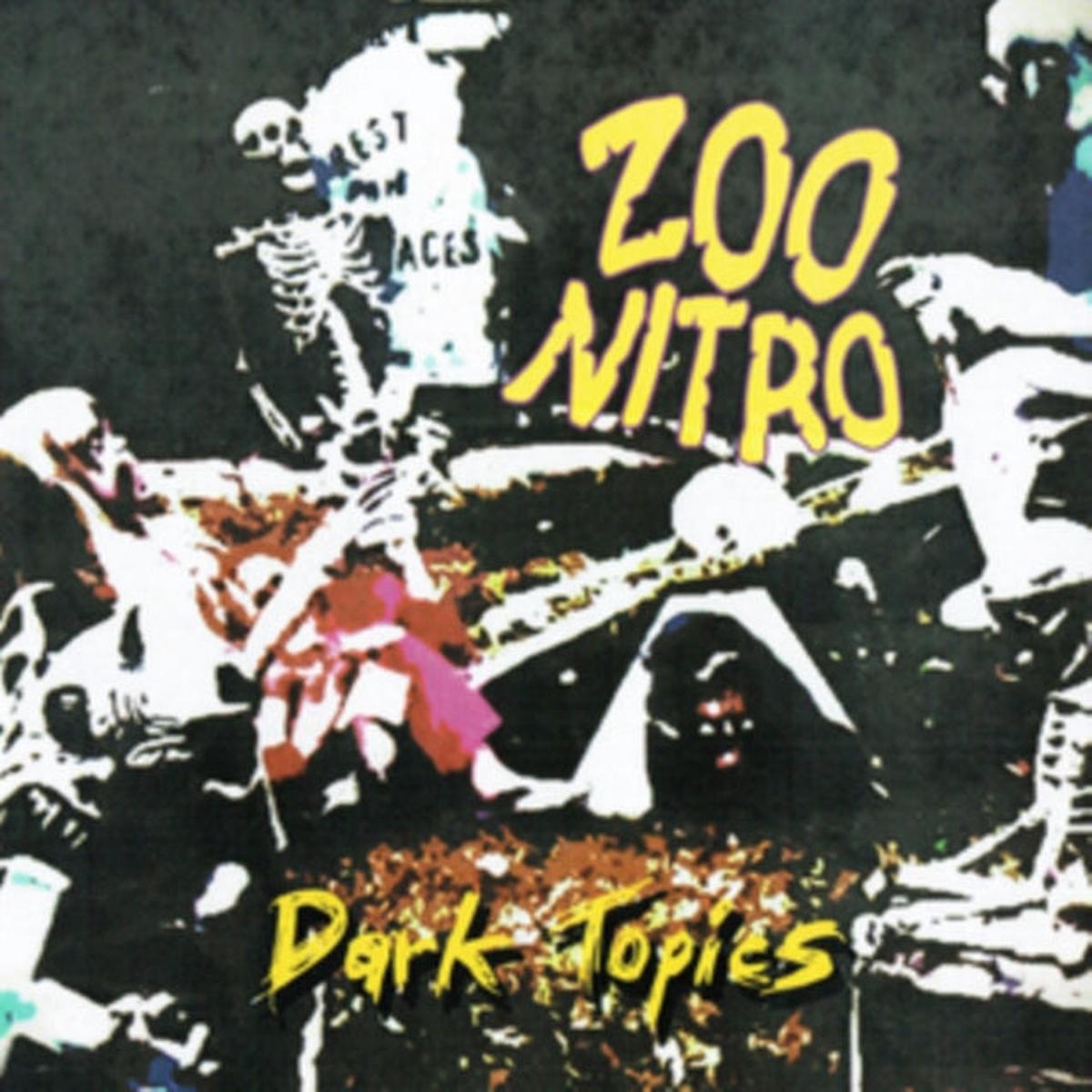 Zoo Nitro CD - Dark Topics