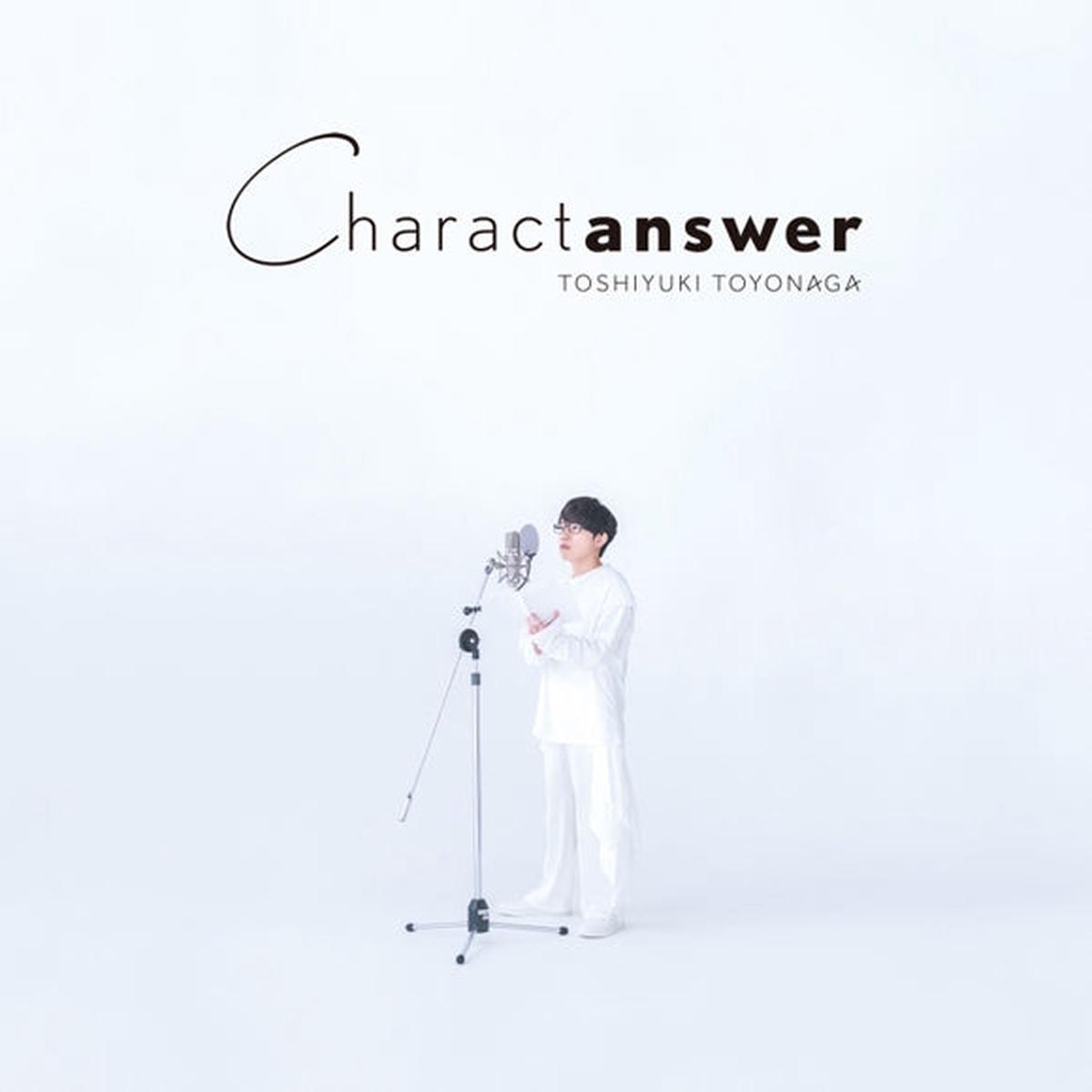 (Album) Charactanswer by Toshiyuki Toyonaga [First Run Limited Edition]