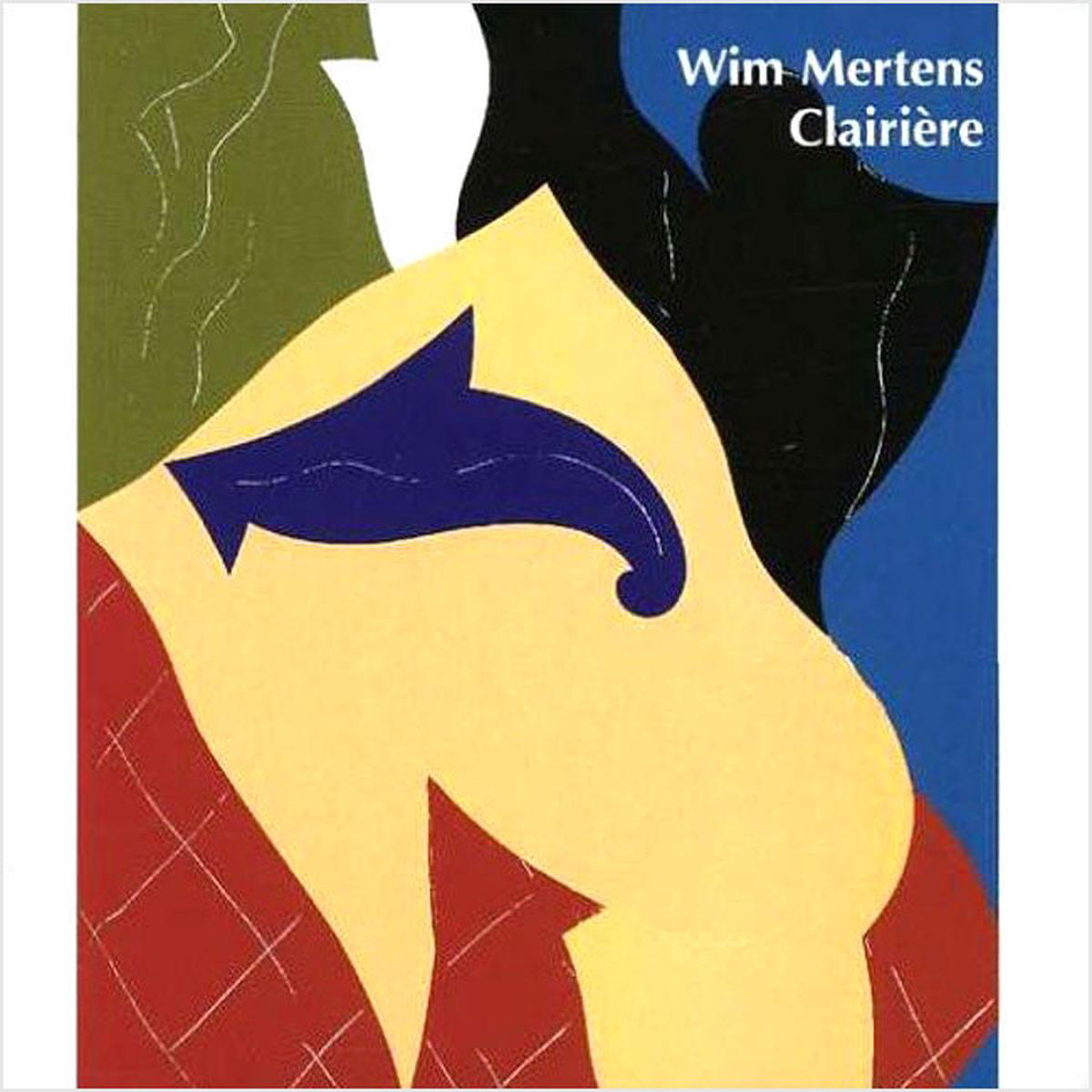 WIM MERTENS 8211 Clairire 2CD