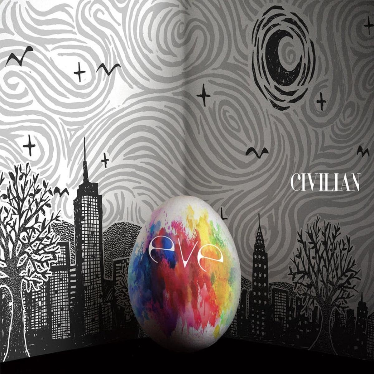 (Album) eve by CIVILIAN [First Run Production Limited Edition]