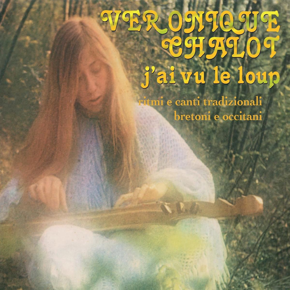 VERONIQUE CHALOT 8211 J8217ai vu le loup CD