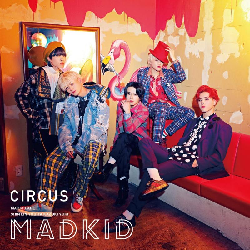 (Album) CIRCUS by MADKID [Type-A]