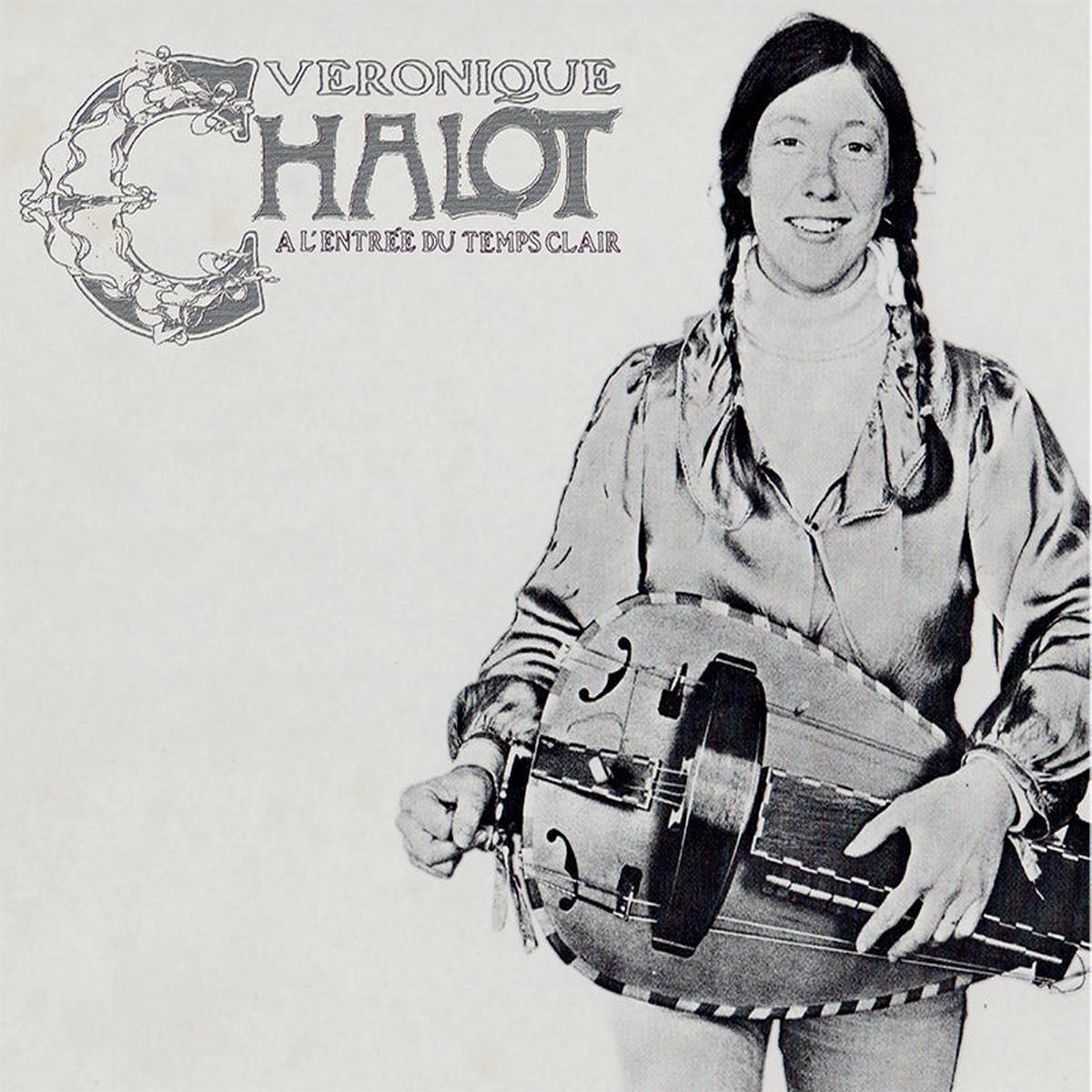 VERONIQUE CHALOT - A l'entre du temps clair . CD