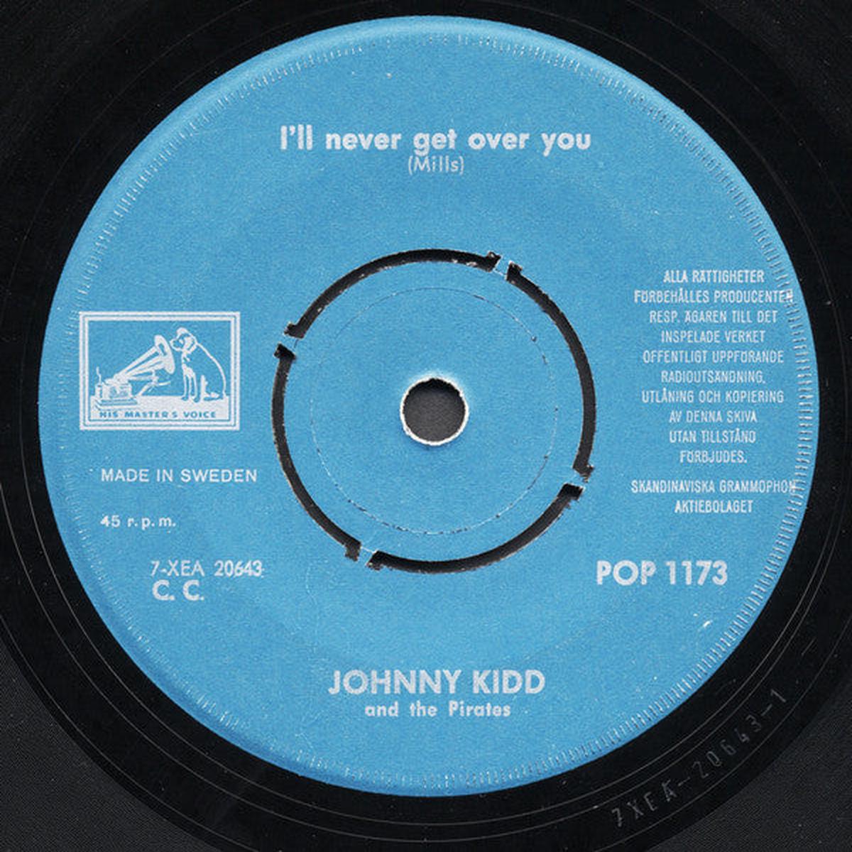 Johnny Kidd And The Pirates* - I'll Never Get Over You (7", Single) (Very Good (VG))