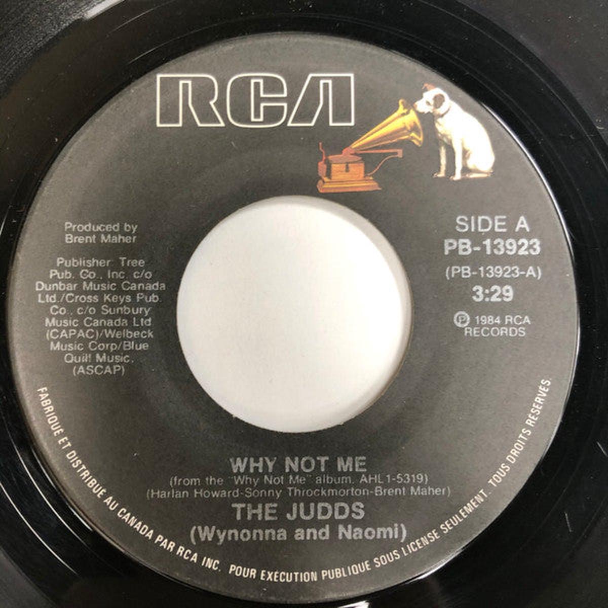 The Judds (Wynonna & Naomi)* - Why Not Me (7", Single) (Very Good (VG))