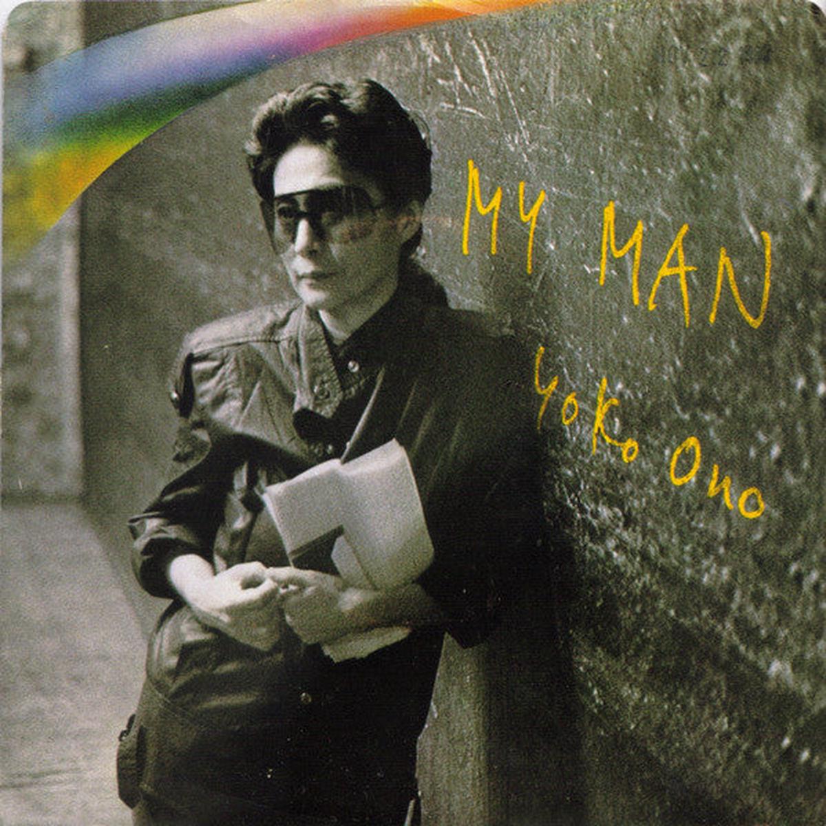 Yoko Ono - My Man / Let The Tears Dry (7") (Very Good Plus (VG+))
