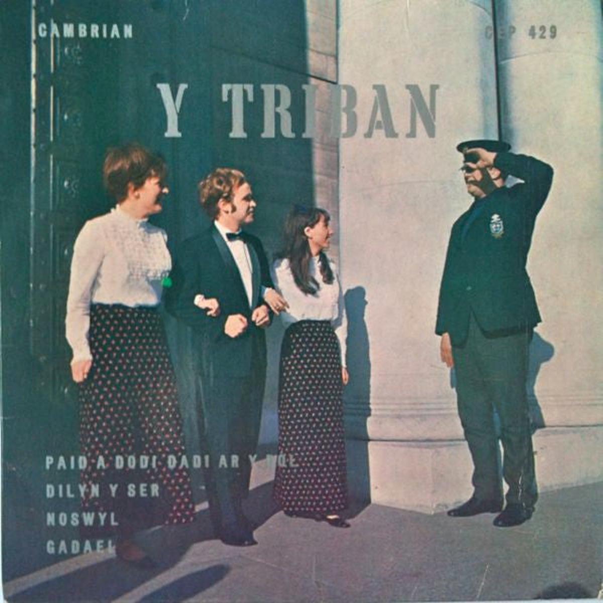 Y Triban* - Paid A Dodi Dadi Ar Y Dl (7", EP) (Good Plus (G+))