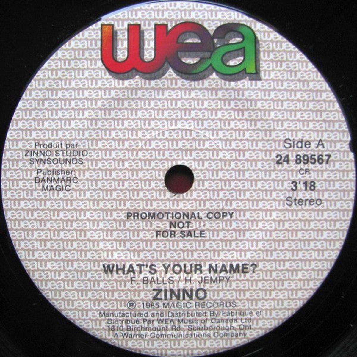 Zinno - What's Your Name? (7", Promo) (Good Plus (G+))