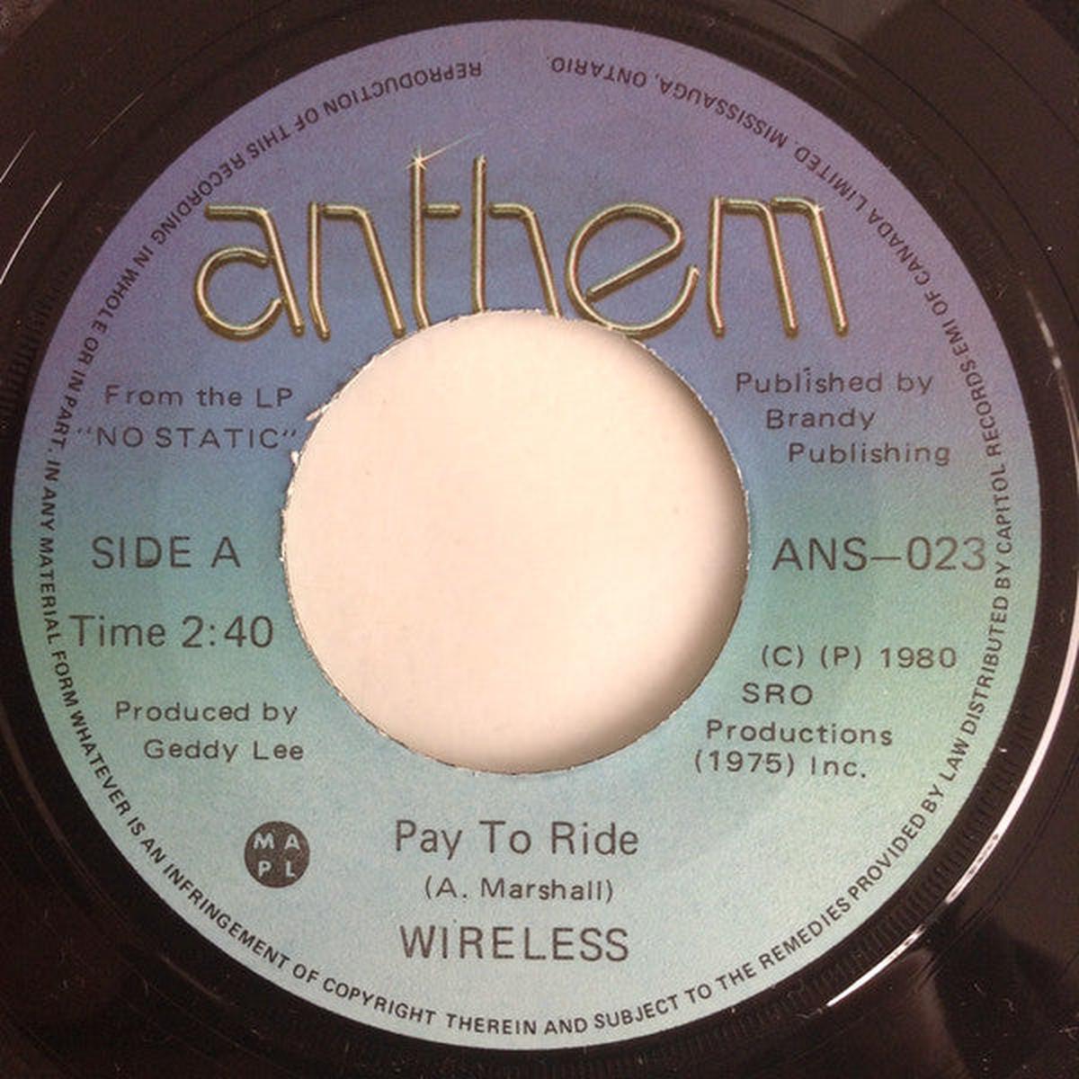 Wireless  - Pay To Ride (7", Single) (Very Good Plus (VG+))
