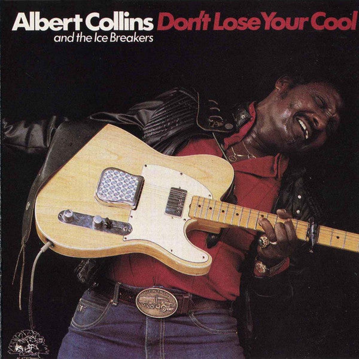 Albert Collins And The Ice Breakers* - Don't Lose Your Cool (CD, Album, RE) (Very Good Plus (VG+))
