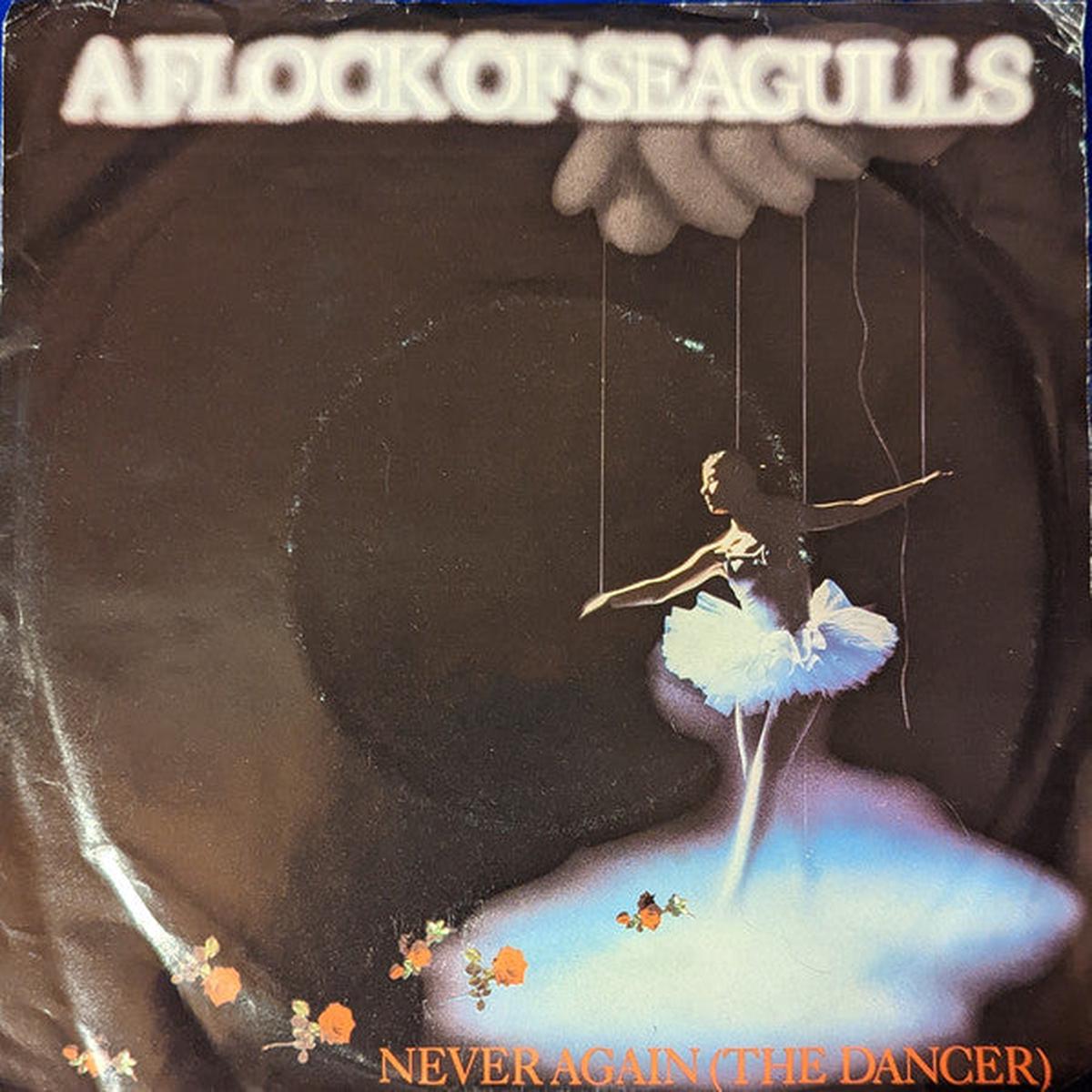 A Flock Of Seagulls - Never Again (The Dancer) (7", Single) (Very Good Plus (VG+))