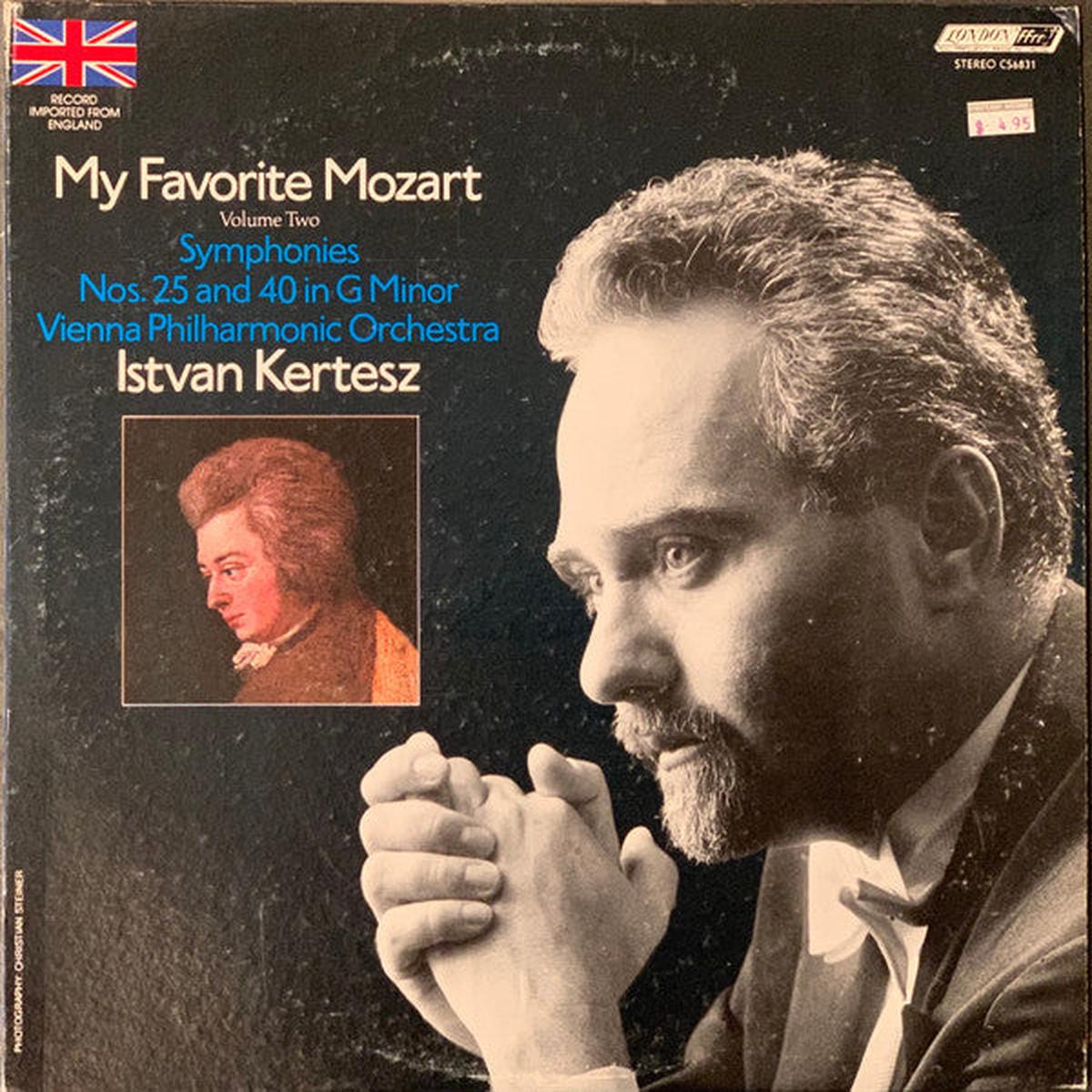Wolfgang Amadeus Mozart, Istvn Kertsz, Wiener Philharmoniker - My Favorite Mozart Volume Two - Symphonies Nos. 25 and 40 in G Minor (LP) (Very Good (VG))