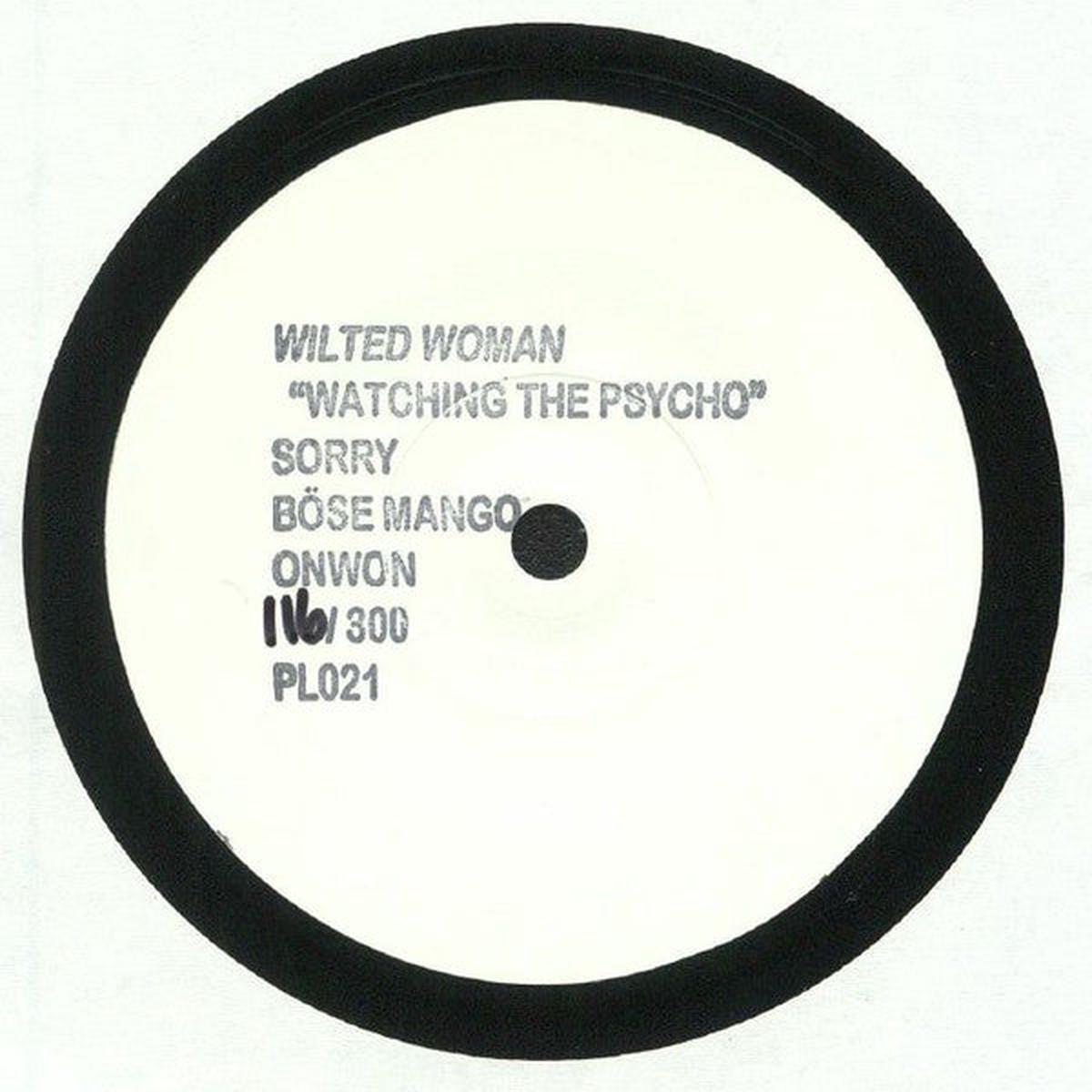 Wilted Woman - Watching The Psycho (7", Ltd, Num, W/Lbl) (Mint (M))