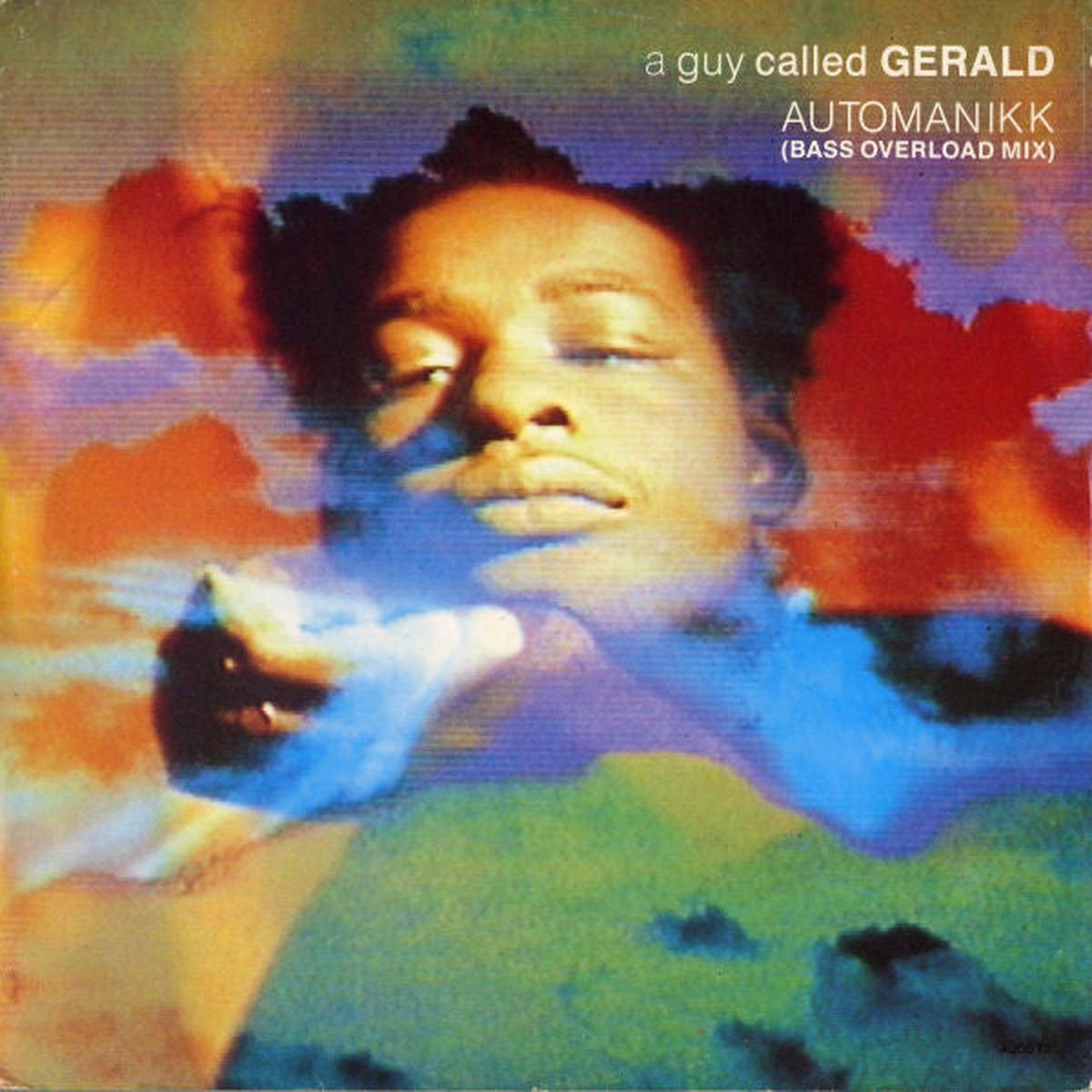 A Guy Called Gerald - Automanikk (Bass Overload Mix) (1243) G+