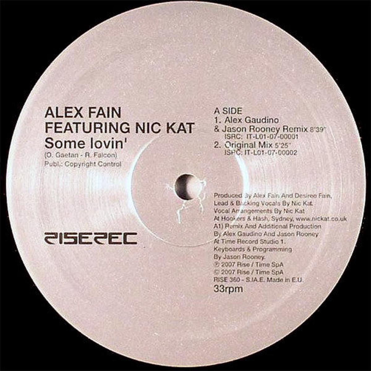 Alex Fain Featuring Nic Kat - Some Lovin' (1001) VG+