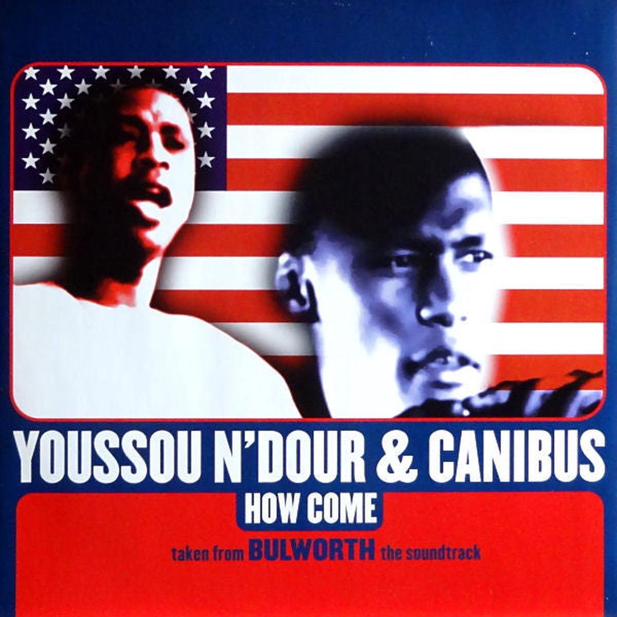 Youssou N'Dour & Canibus - How Come () VG+