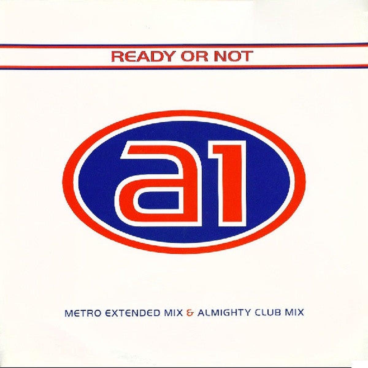 A1 - Ready Or Not () VG+