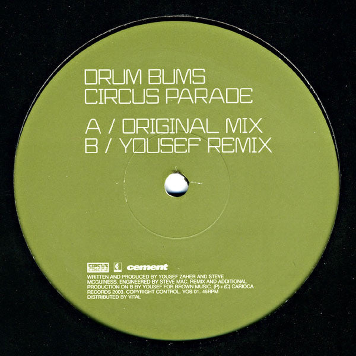 Yousef And Steve Mac Present The Drumbums - Circus Parade () VG+