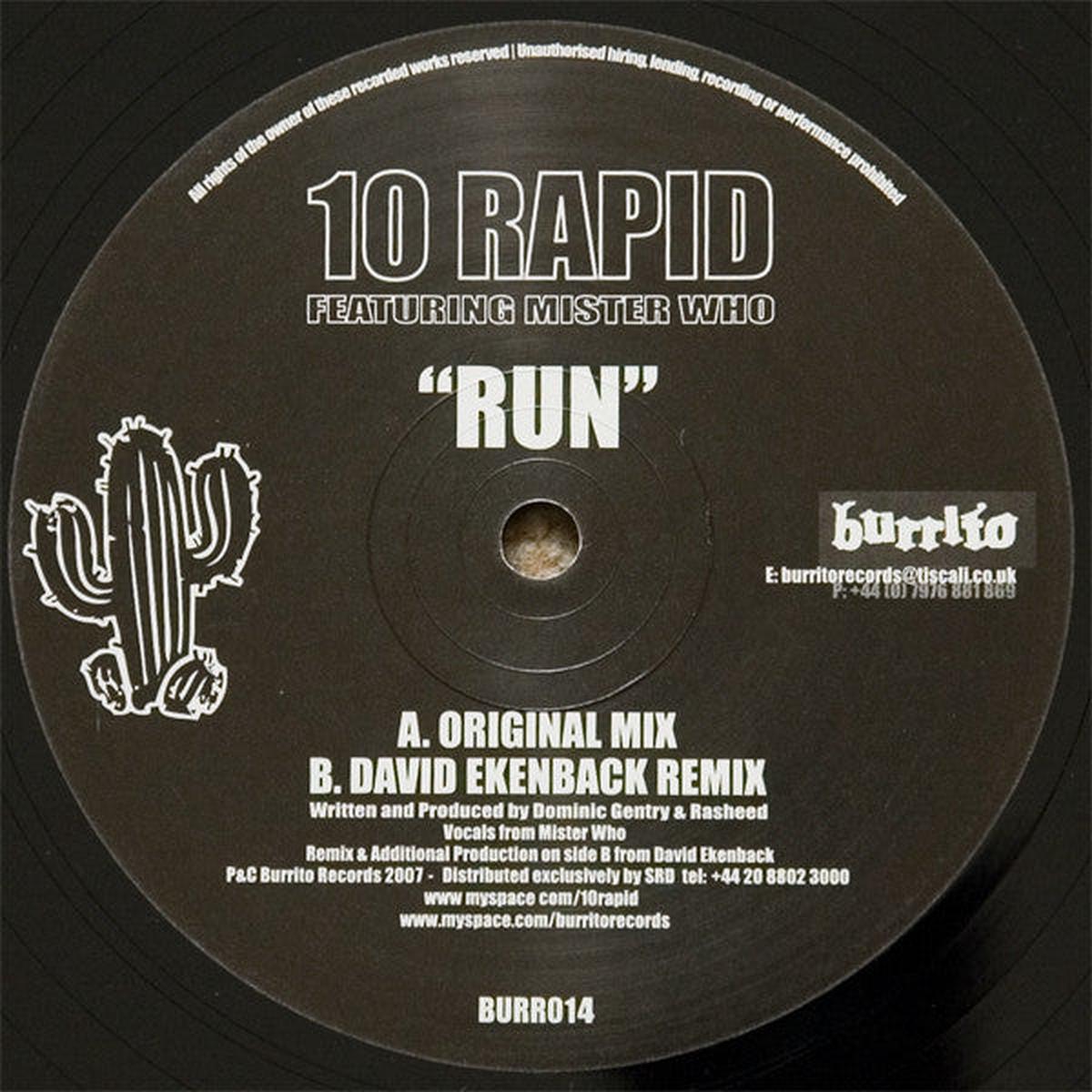 10 Rapid Featuring Mister Who - Run () VG