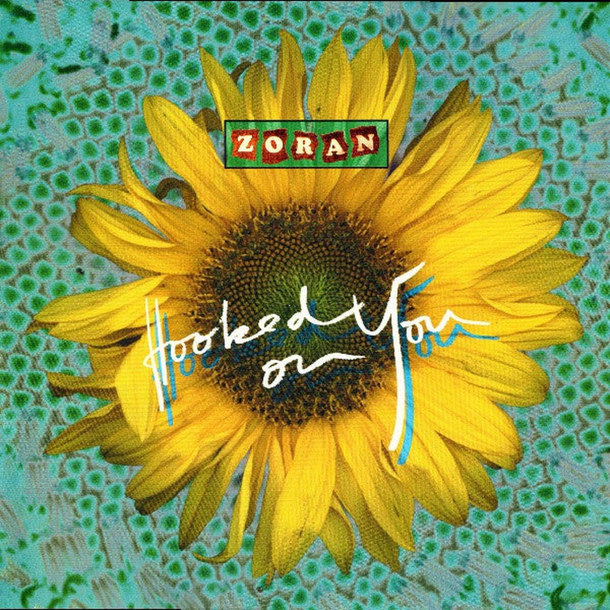 Zoran - Hooked On You () VG+