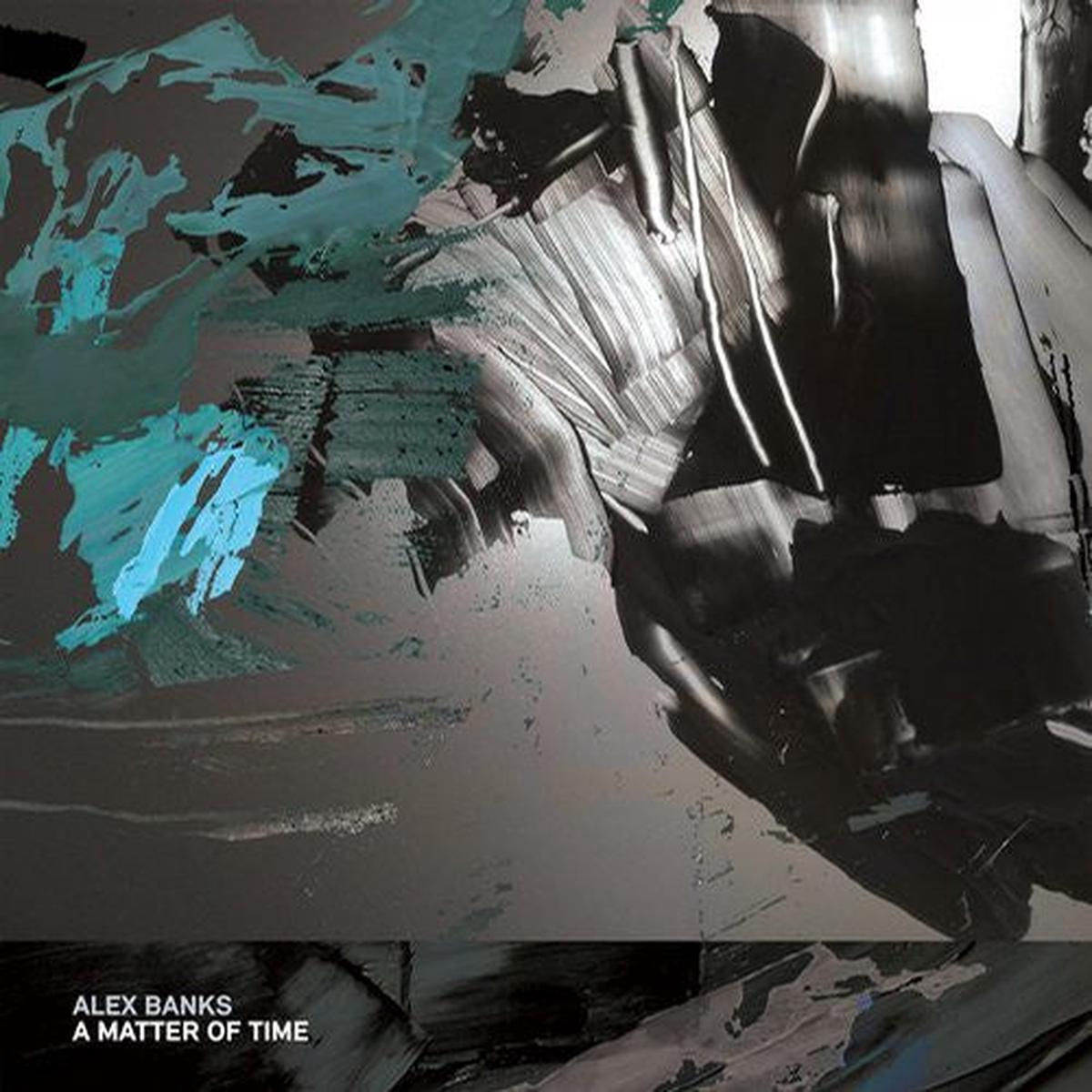 Alex Banks - A Matter Of Time () M