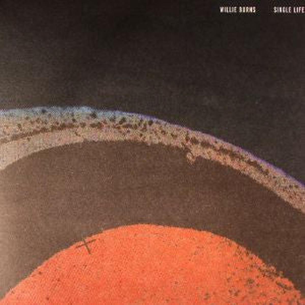 Willie Burns - Single Life () M