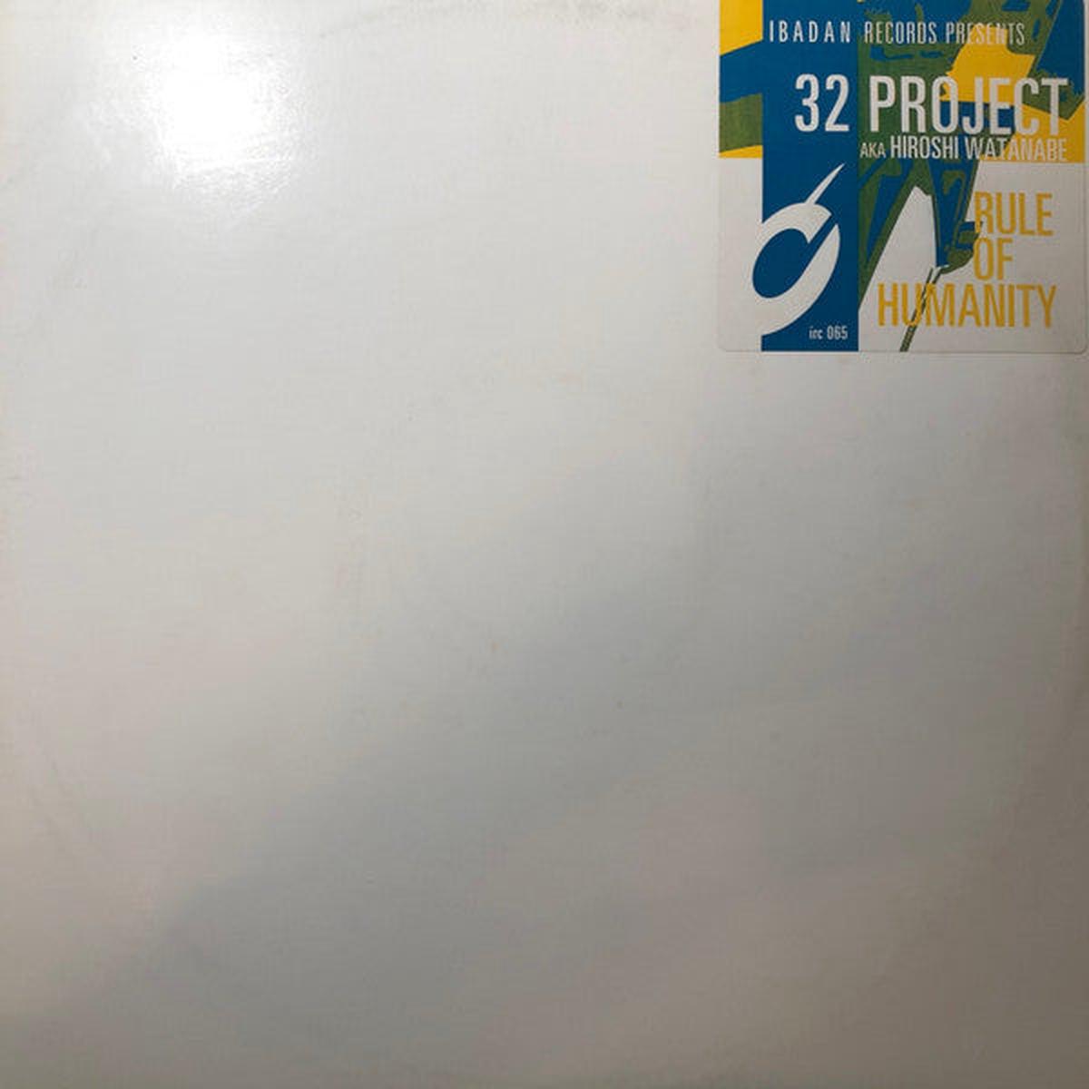 32 Project - Rule Of Humanity / 32 Method (SF House) VG+