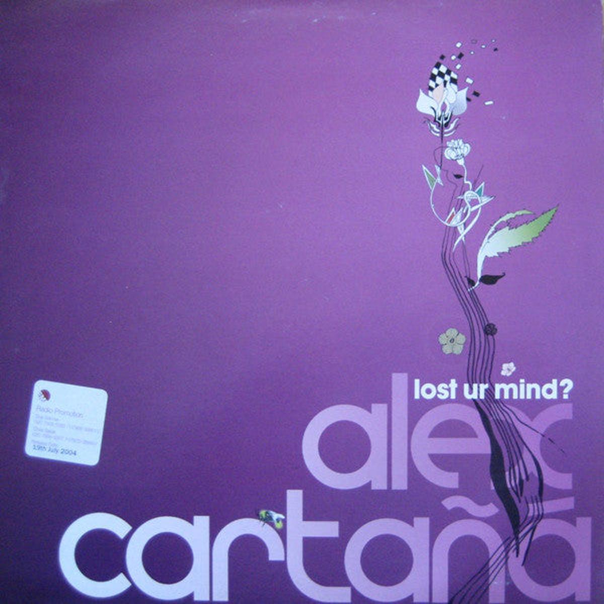 Alex Carta - Lost Ur Mind? (1239) VG