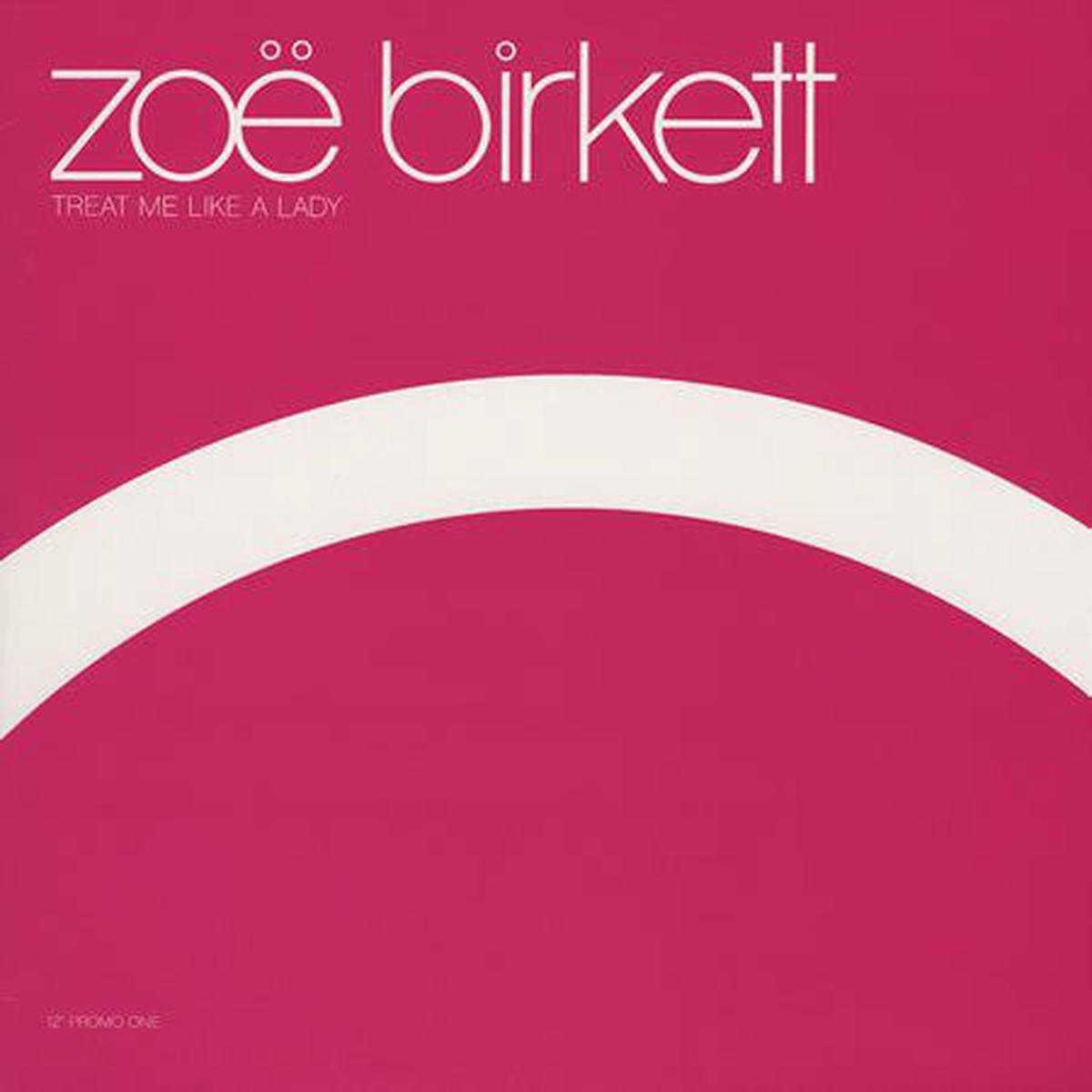 Zo Birkett - Treat Me Like A Lady (1303) VG+