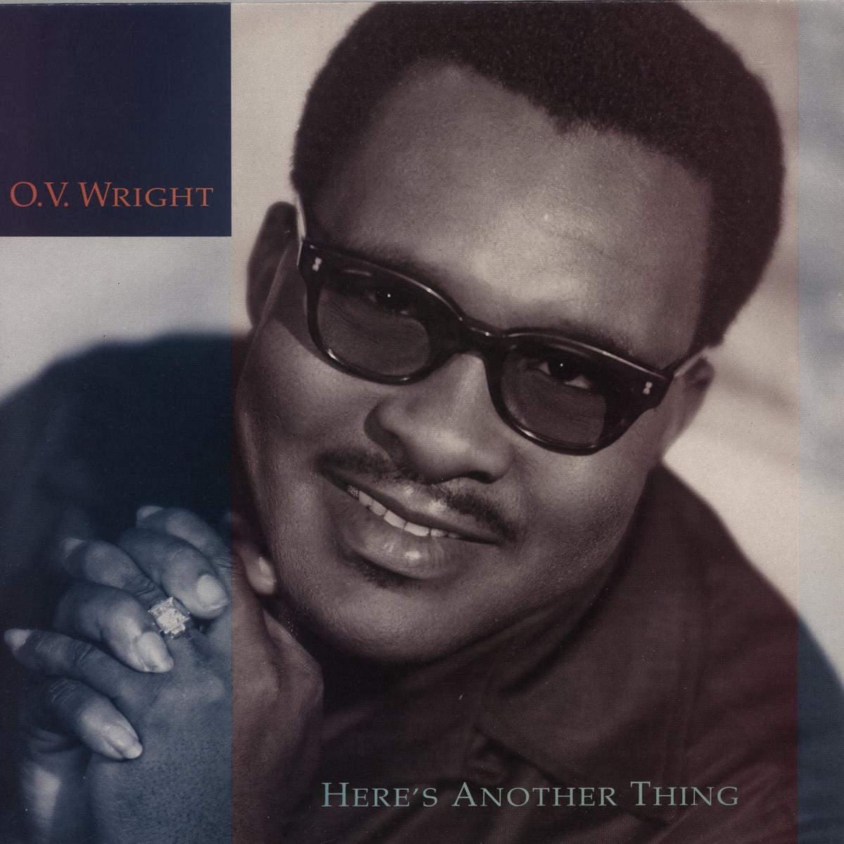 O.V. Wright Here's Another Thing  Vinyl LP