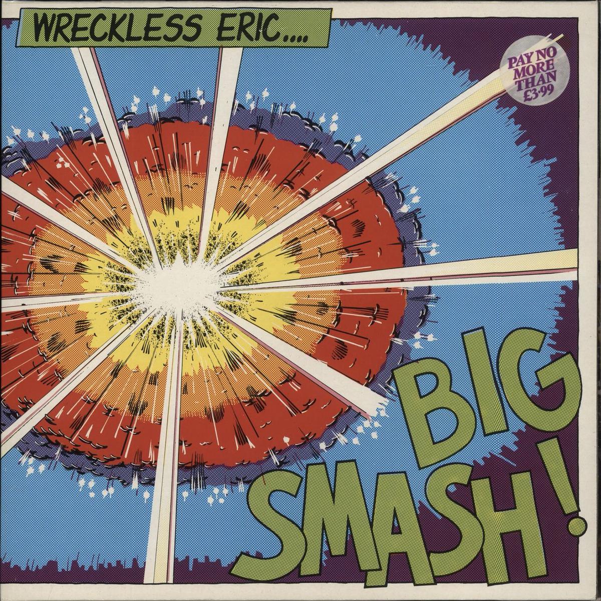 Wreckless Eric Big Smash!  2-LP vinyl set