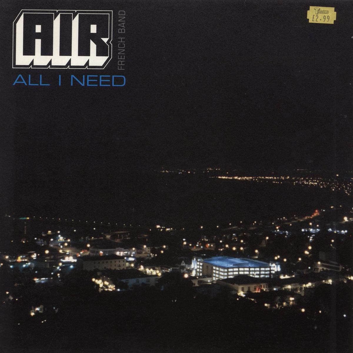 Air (French) All I Need  12" vinyl