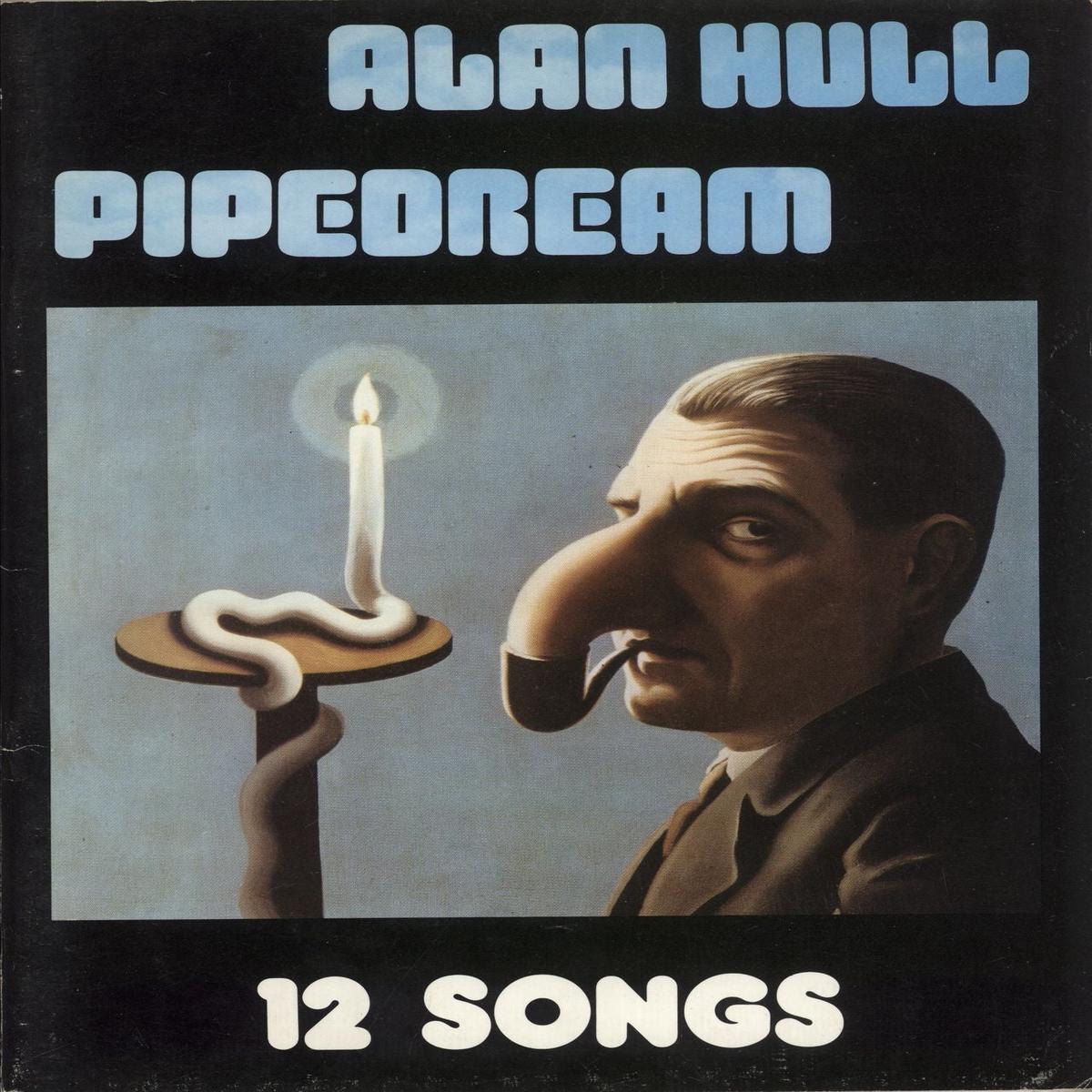 Alan Hull Pipedream - 12 Songs  Book