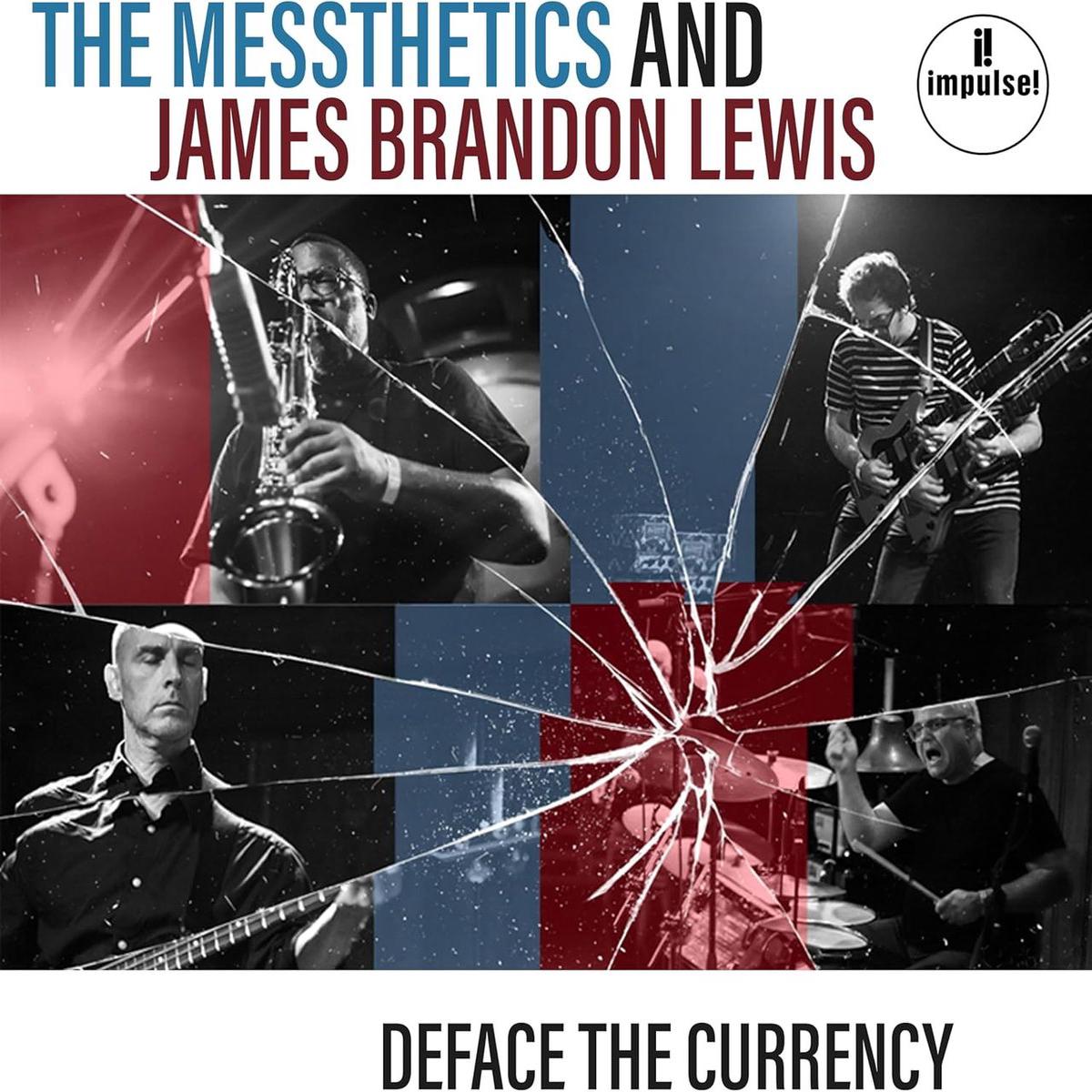 The Messthetics And James Brandon Lewis Deface The Currency - Black Vinyl - Sealed  Vinyl LP