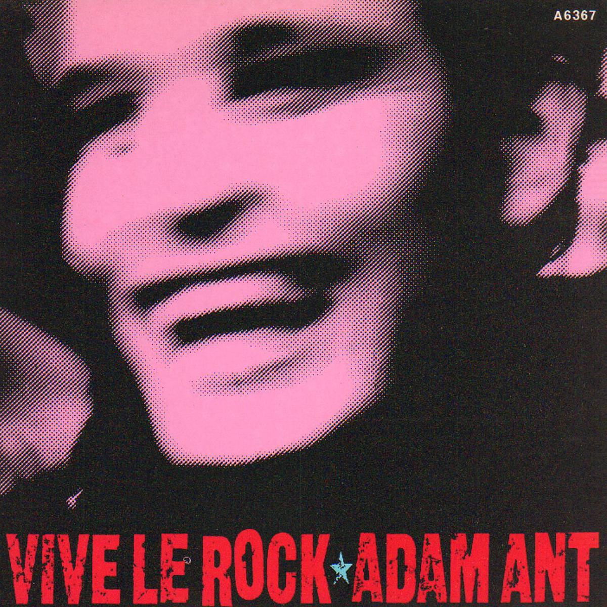 Adam Ant Vive Le Rock  7" vinyl