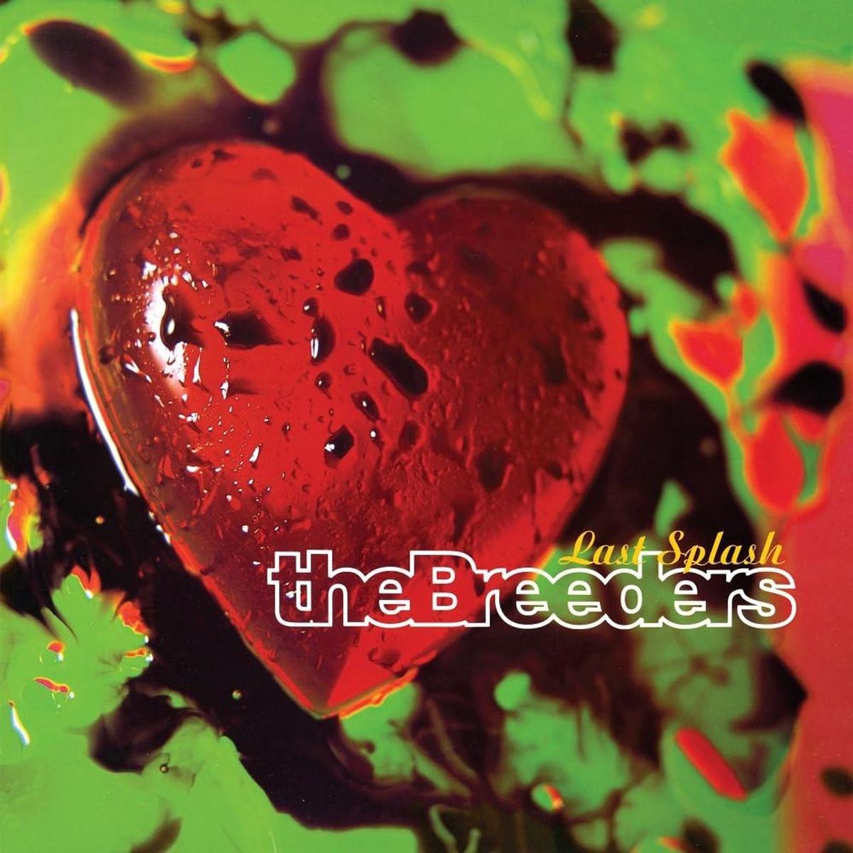 The Breeders Last Splash - Black Vinyl - Sealed  Vinyl LP