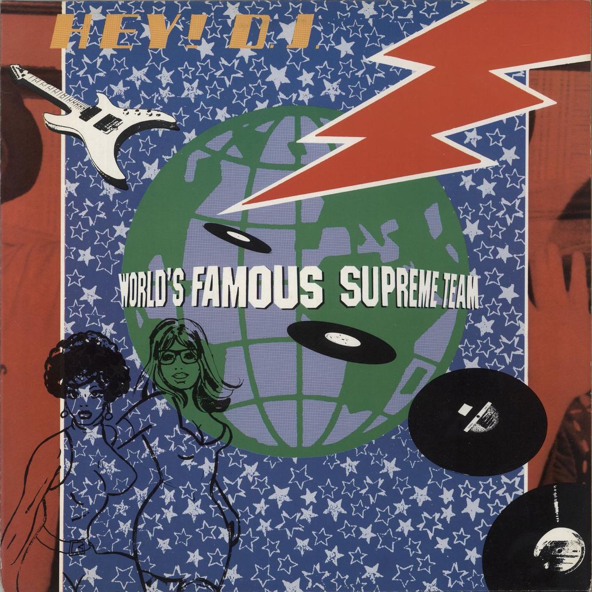 World Famous Supreme Team Hey DJ  12" vinyl