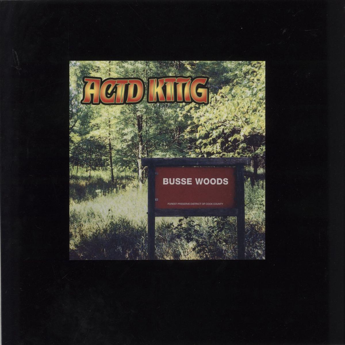 Acid King Busse Woods - Test Pressing - Numbered Sleeve US Vinyl LP