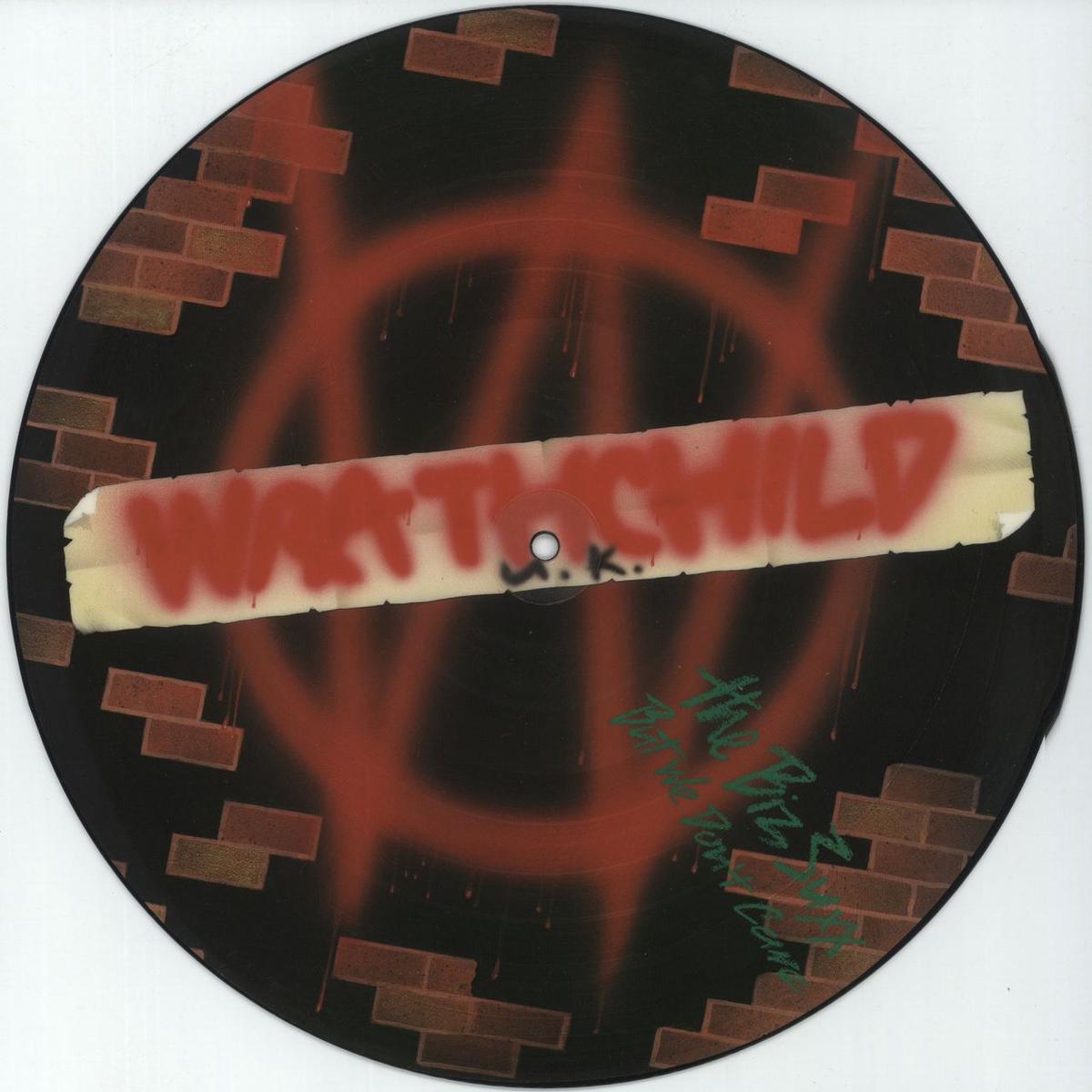 Wrathchild The Biz Suxx But We Don't Care German Picture disc LP